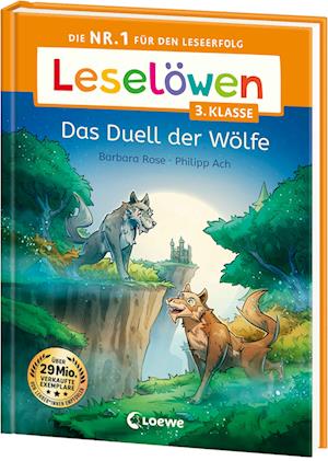 Leselöwen 3. Klasse - Das Duell der Wölfe - Barbara Rose - Böcker - Loewe - 9783743216266 - 12 juni 2024