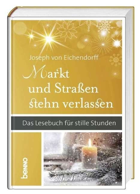 Cover for Eichendorff · Markt und Straßen stehe (Book)