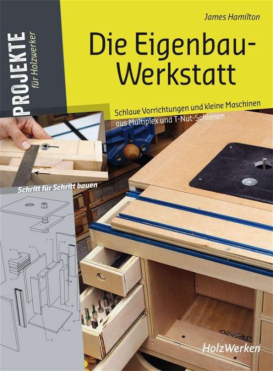 Cover for James Hamilton · Die Eigenbau-Werkstatt (Hardcover Book) (2021)