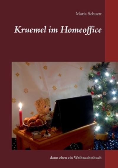 Cover for Schuett · Kruemel im Homeoffice (Book) (2020)