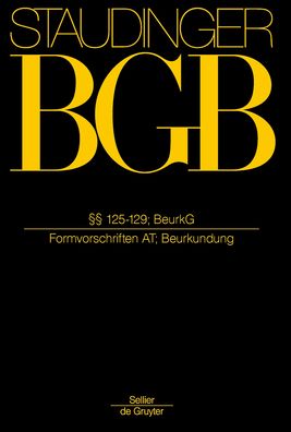 Cover for Staudinger · BGB.§§ 125-129 BeurkG (Book) (2017)