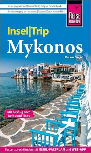 Cover for Markus Bingel · Reise Know-How InselTrip Mykonos mit Ausflug nach Delos und Tínos (Paperback Book) (2022)