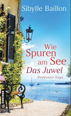 Cover for Sibylle Baillon · Wie Spuren am See - Das Juwel (Book) (2024)