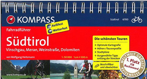 Guida Cicloturistica N. 6700. Sudtirol. Vinschgau, Meran, Weinstrasse, Dolomiten - Wolfgang Heitzmann - Books - Kompass - 9783850264266 - June 30, 2013