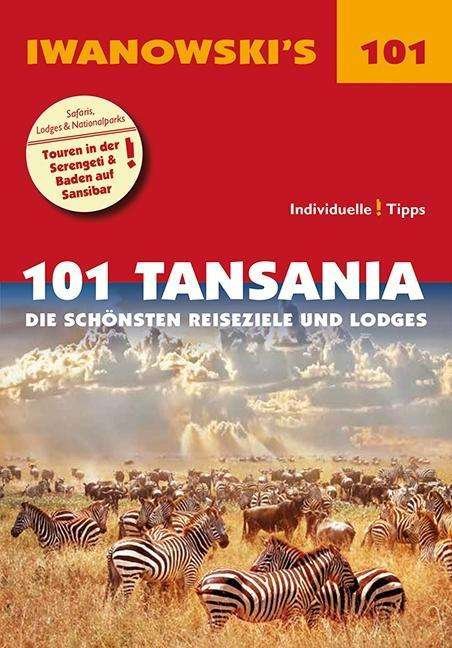 Cover for Wölk · Iwanowski's 101 Tansania Reiseführ (Buch)
