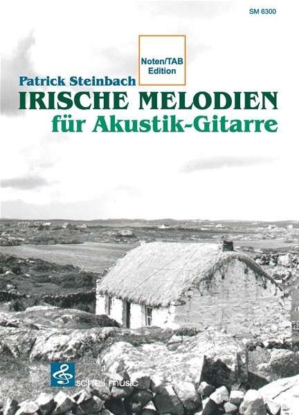 Irische Melodien für Akust.Gi - Steinbach - Bøger -  - 9783864111266 - 