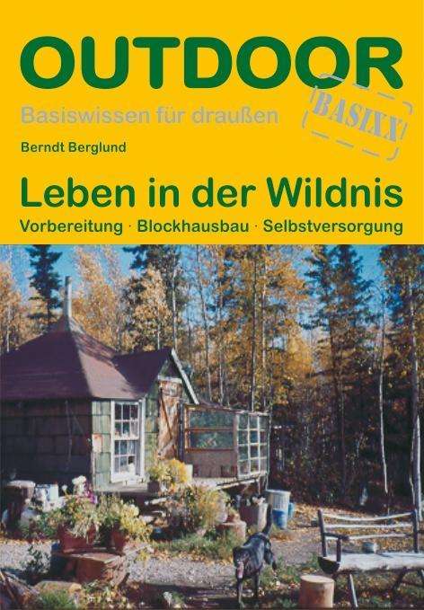 Cover for Berglund · Leben in der Wildnis (Book)