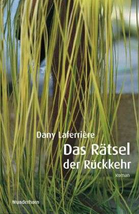 Cover for Laferrière · Das Rätsel der Rückkehr (Buch)