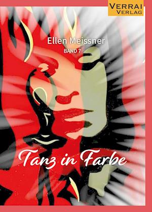 Cover for Ellen Meissner · Tanz in Farbe (Buch) (2025)