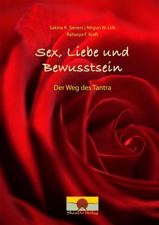 Cover for Sievers · Sex, Liebe und Bewusstsein (Book)