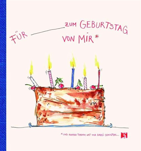 Cover for Thamm · Für ... zum Geburtstag von mir (Book)