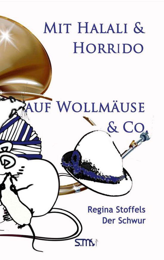 Cover for Stoffels · Mit Halali und Horrido auf Wol (Book)