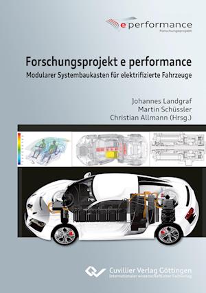 Cover for Christian Allmann · Forschungsprojekt e performance. Modularer Systembaukasten für elektrifizierte Fahrzeuge (Paperback Book) (2014)