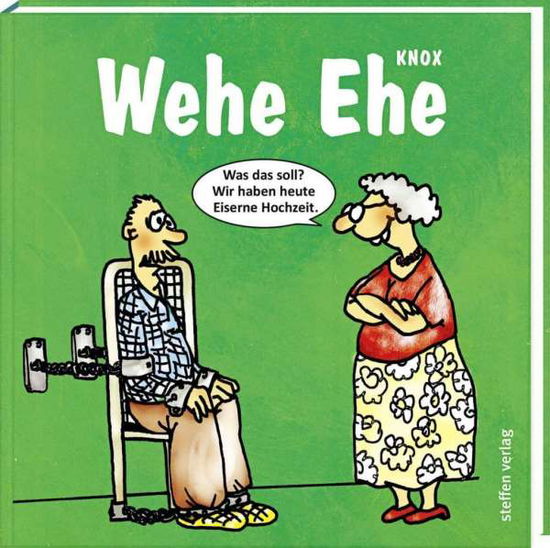 Cover for Knox · Wehe Ehe (Book)