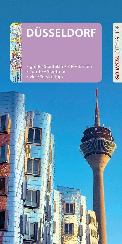 Cover for Geile · GO VISTA: Reiseführer Düsseldorf, (Bok)
