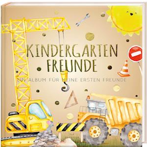 Cover for Pia Loewe · Kindergartenfreunde  BAUSTELLE (Book) (2022)