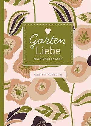Cover for Lisa Wirth · Garten Liebe - Mein Gartenjahr (Bok) (2023)