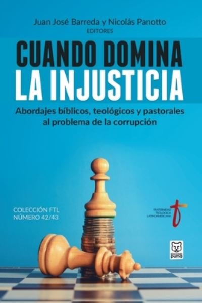 Cover for Juan Jose Barreda · Cuando Domina La Injusticia (Pocketbok) (2018)