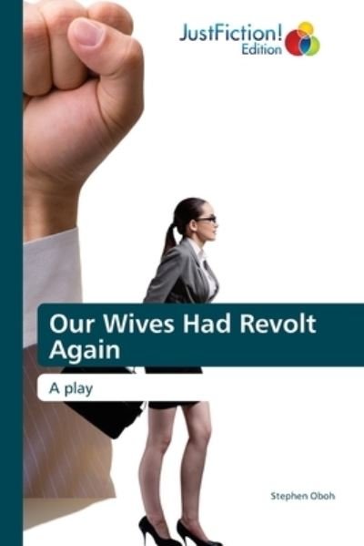 Cover for Oboh · Our Wives Had Revolt Again (Book) (2020)