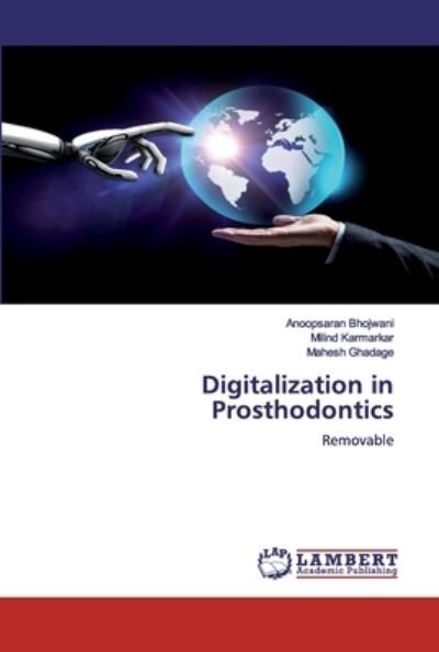 Cover for Bhojwani · Digitalization in Prosthodonti (Book) (2020)