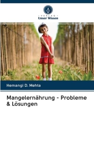 Cover for Mehta · Mangelernährung - Probleme &amp; Lösu (N/A) (2020)