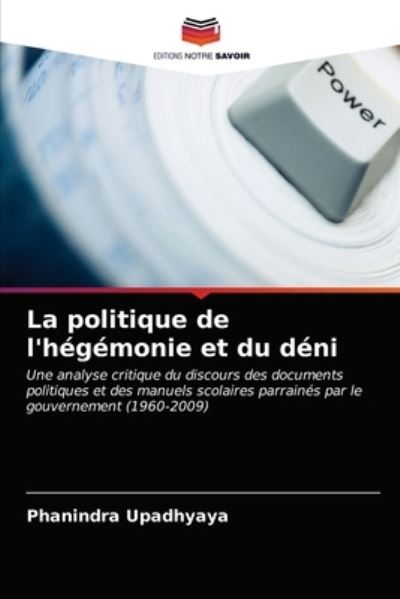 Cover for Upadhyaya · La politique de l'hégémonie e (N/A) (2021)