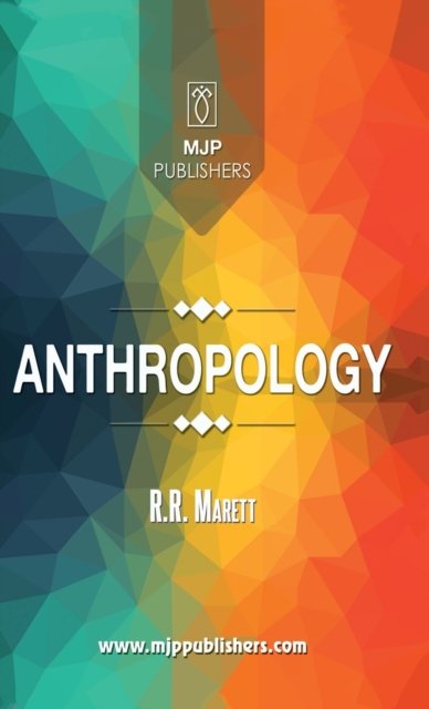 Cover for R R Marett · Anthropology (Hardcover Book) (2021)