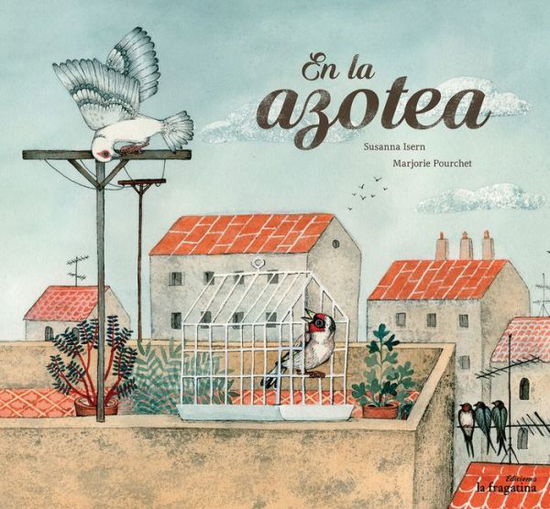 Cover for Susanna Isern · En La Azotea (Book) (2017)