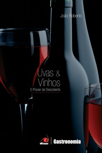 Cover for João Roberto · Uvas e Vinhos (Paperback Book) (2020)