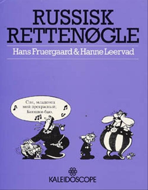 Russisk rettenøgle - Hans Fruergaard; Hanne Leervad - Kirjat - Gyldendal - 9788700159266 - torstai 2. kesäkuuta 1994