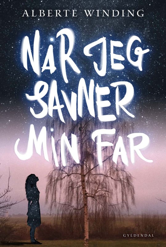 Cover for Alberte Winding · Når jeg savner min far (Sewn Spine Book) [1e uitgave] (2016)