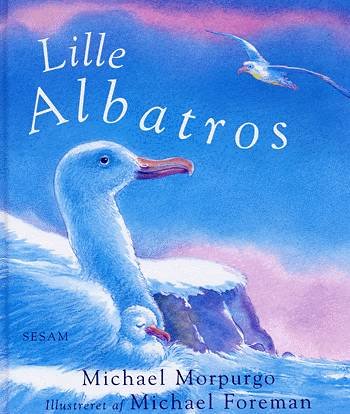 Cover for Michael Morpurgo · Lille Albatros (Gebundesens Buch) [1. Ausgabe] (2004)
