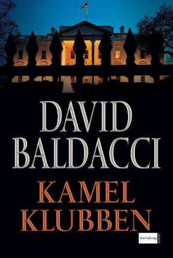 Cover for David Baldacci · Kamelklubben (Hardcover Book) [1. wydanie] (2006)