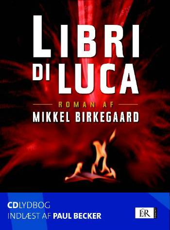 Cover for Mikkel Birkegaard · Libri di Luca-lydbog (Audiobook (MP3)) [1st edition] (2008)