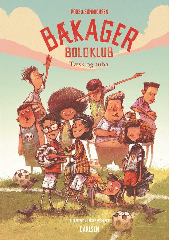 Cover for Jesper Roos Jacobsen; Ole Sønnichsen · Bækager boldklub: Bækager Boldklub (1) - Tæsk og tuba (Bound Book) [1e uitgave] (2018)