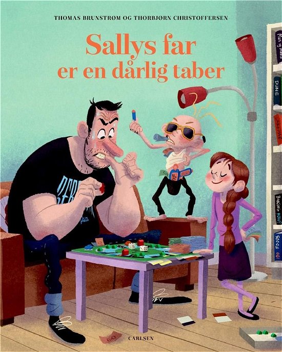 Cover for Thomas Brunstrøm · Sallys far: Sallys far er en dårlig taber (Gebundesens Buch) [1. Ausgabe] (2020)