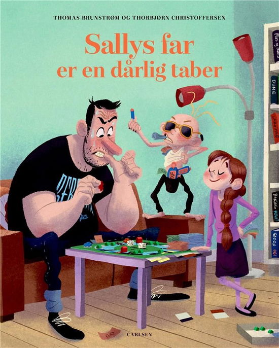 Cover for Thomas Brunstrøm · Sallys far: Sallys far er en dårlig taber (Innbunden bok) [1. utgave] (2020)