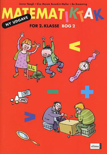 Cover for Bo Bramming; Jonna Høegh; Else Merete Benedict-Møller · Matematik-Tak: Matematik-tak 2 kl. Elevbog 2, 2. udg. (Bog) [2. udgave] (2009)