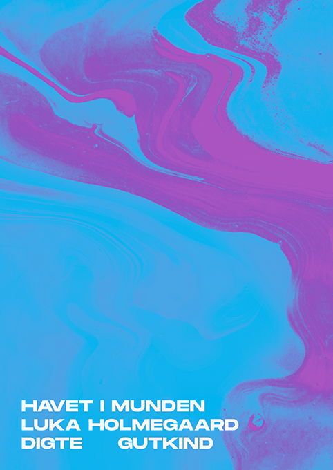 Cover for Luka Holmegaard · Havet i munden (Poketbok) [1:a utgåva] (2023)