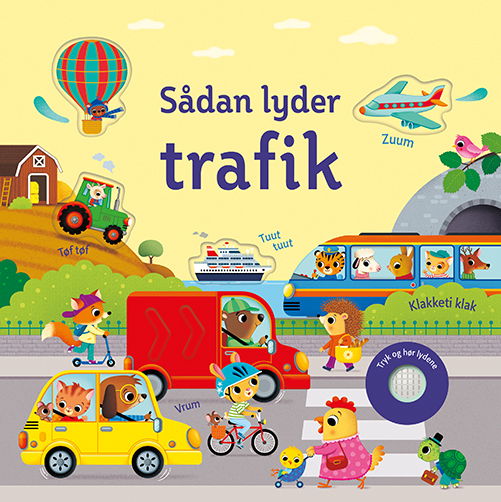 Cover for Sam Taplin · Sådan lyder trafik (Papbog) [1. udgave] (2022)