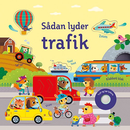 Cover for Sam Taplin · Sådan lyder trafik (Cardboard Book) [1st edition] (2022)