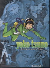 Cover for Roger Leloup · Yoko Tsuno: Yoko Tsuno samlebind (Bound Book) [1er édition] [Indbundet] (2013)