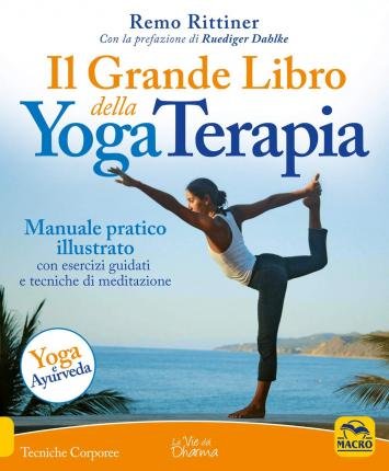 Cover for Remo Rittiner · Remo Rittiner - Il Grande Libro Della Yoga Terapia (Book) (2024)