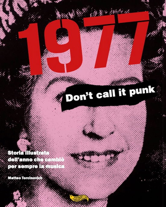 Cover for Matteo Torcinovich · 1977 - Don't Call It Punk (Book) (2022)