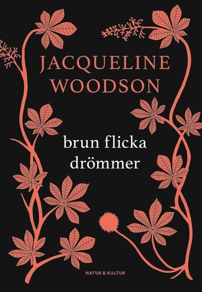 Cover for Jacqueline Woodson · Brun flicka drömmer (Gebundesens Buch) (2018)