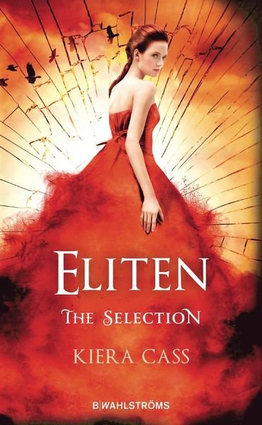 Cover for Kiera Cass · The Selection: Eliten (Paperback Bog) (2018)