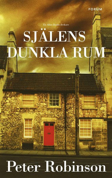 Alan Banks: Själens dunkla rum - Peter Robinson - Books - Bokförlaget Forum - 9789137145266 - August 14, 2015