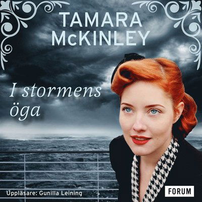 Cover for Tamara McKinley · I stormens öga (Audiobook (MP3)) (2020)