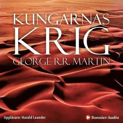 Cover for George R. R. Martin · Sagan om is och eld: Game of thrones - Kungarnas krig (Lydbok (MP3)) (2014)