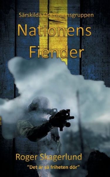 Cover for Skagerlund · Nationens Fiender (Bok) (2019)